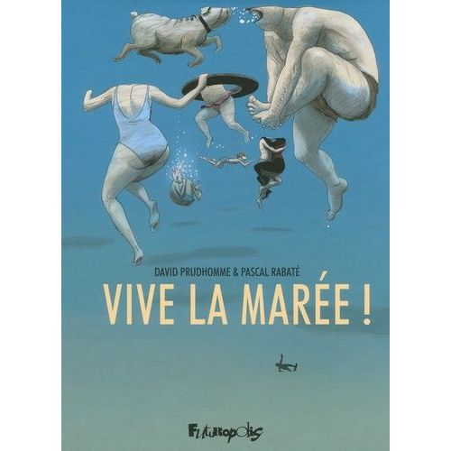 Vive La Marée !