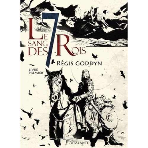 Le Sang Des 7 Rois - Tome 1