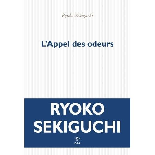 L'appel Des Odeurs