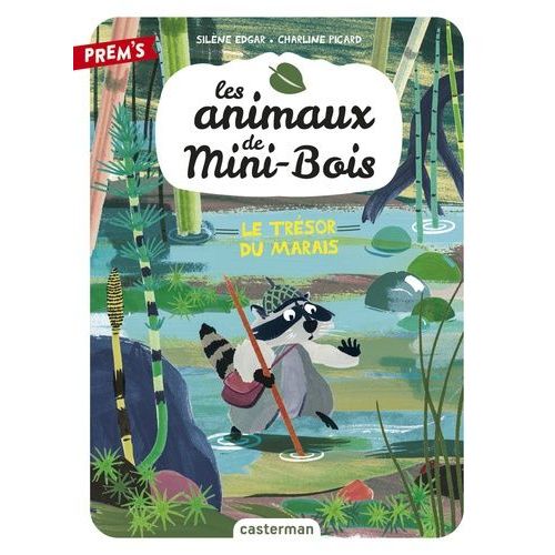 Les Animaux De Mini-Bois - Tome 2 - Le Trésor Du Marais
