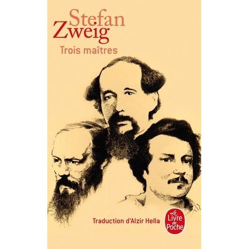 Trois Maîtres - Balzac, Dickens, Dostoïevski