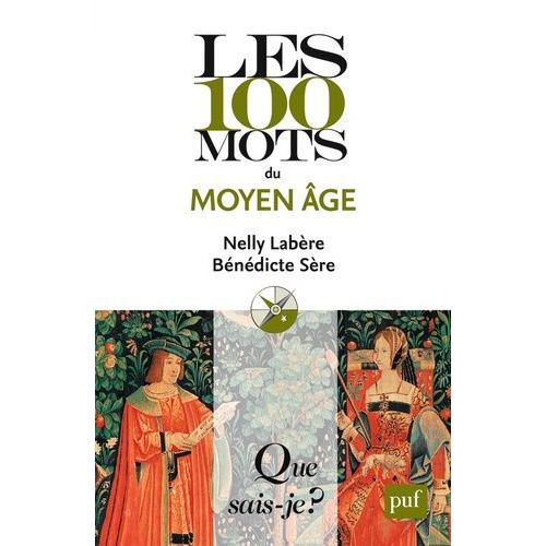 Les 100 Mots Du Moyen Age