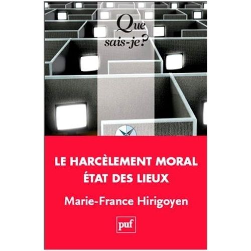Le Harcèlement Moral Au Travail