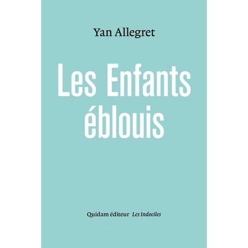 Les Enfants Éblouis