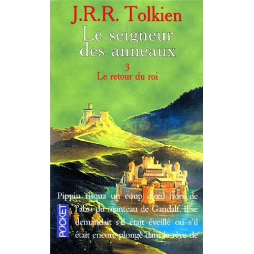 Le Seigneur Des Anneaux - Tome 3 - Le Retour Du Roi