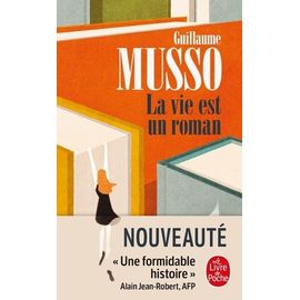 La Vie Est Un Roman