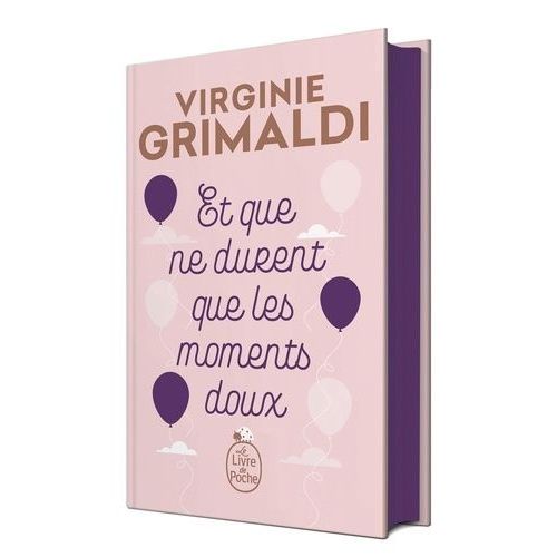 Et Que Ne Durent Que Les Moments Doux