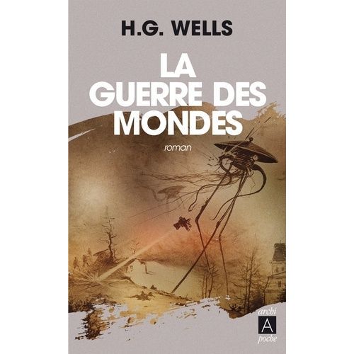 La Guerre Des Mondes