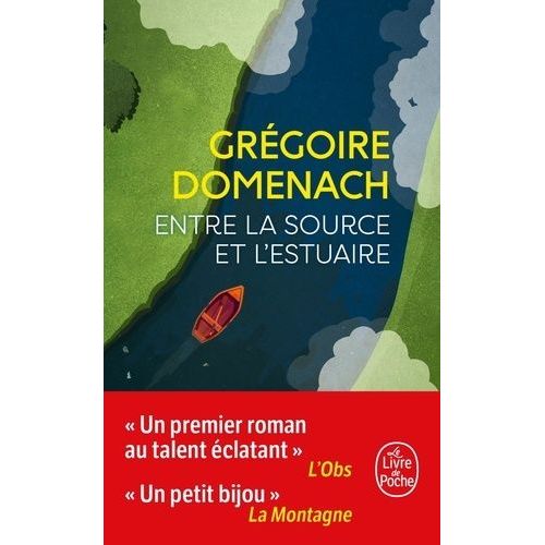 Entre La Source Et L'estuaire