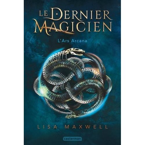 Le Dernier Magicien - Tome 1 - L'ars Arcana