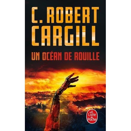 Un Océan De Rouille