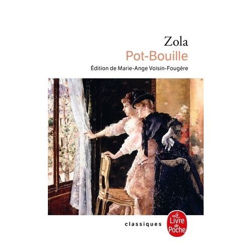 Les Rougon-Macquart - Tome 10 - Pot-Bouille