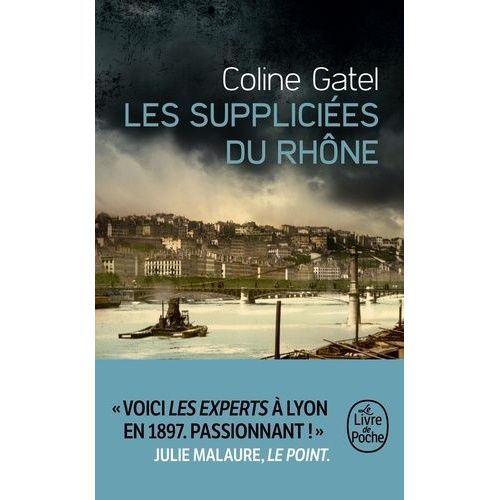 Félicien Perrier - Tome 1 - Les Suppliciées Du Rhône