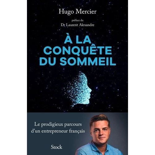 A La Conquête Du Sommeil