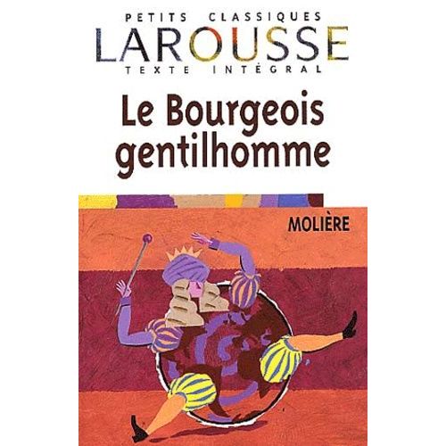 Le Bourgeois Gentilhomme
