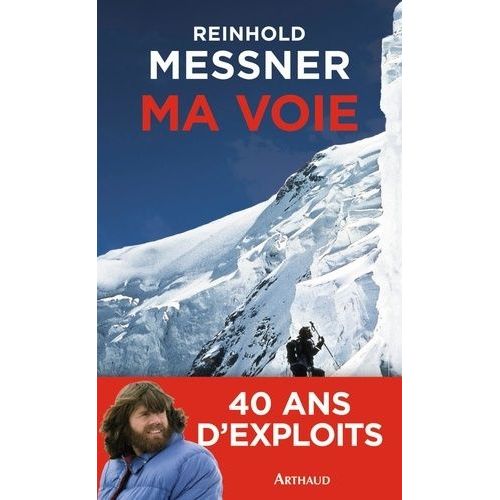 Ma Voie - Bilan D'un Explorateur De Limites