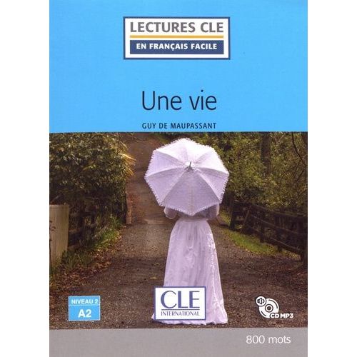 Une Vie (1 Cd Audio Mp3)