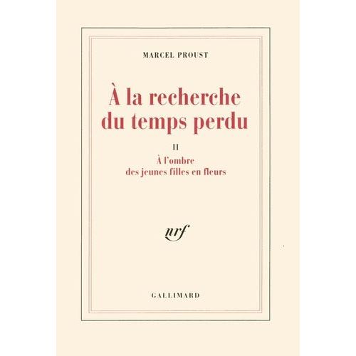 A L'ombre Des Jeunes Filles En Fleurs