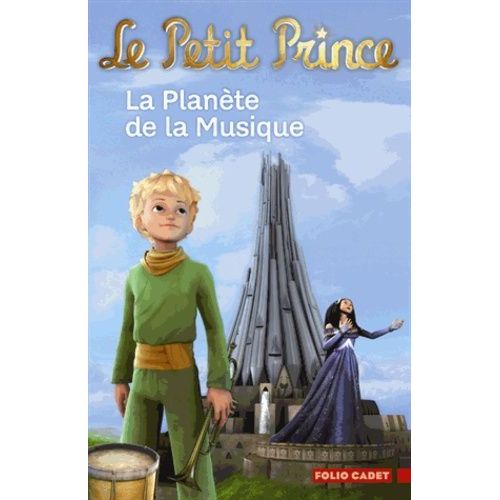 Le Petit Prince - Tome 4 - La Planète De La Musique