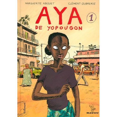 Aya De Yopougon - Tome 1