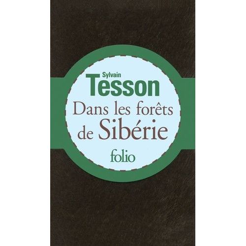 Dans Les Forêts De Sibérie - Février-Juillet 2010