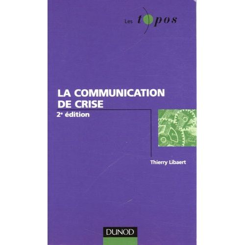 La Communication De Crise