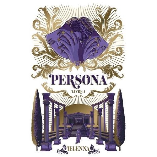 Persona - Tome 1 - La Capitale De Lumière
