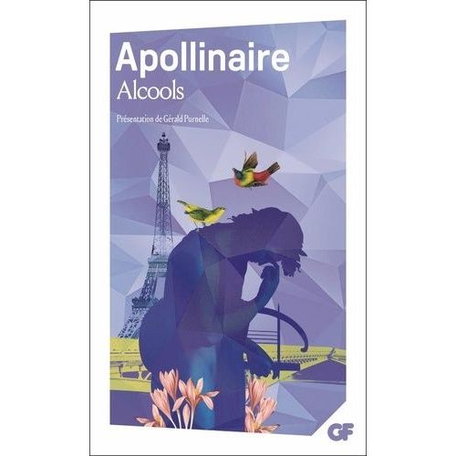 Alcools - Programme Nouveau Bac 2022 1re - Parcours "Modernité Poétique ?