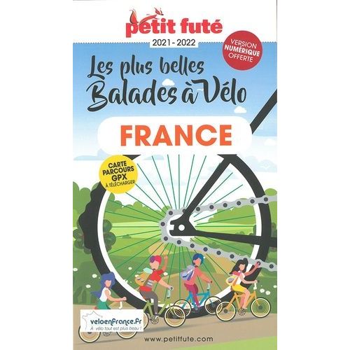 Petit Futé Les Plus Belles Balades À Vélo France