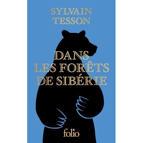 Dans Les Forêts De Sibérie - Février-Juillet 2010