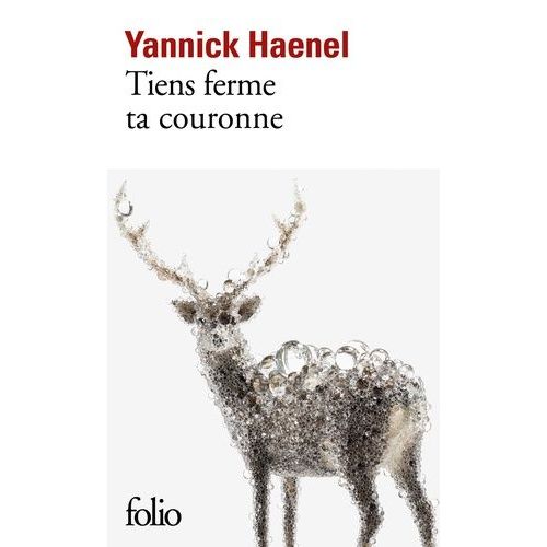 Tiens Ferme Ta Couronne