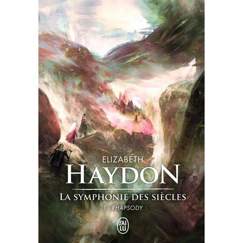 La Symphonie Des Siècles - Tome 1 - Rhapsody