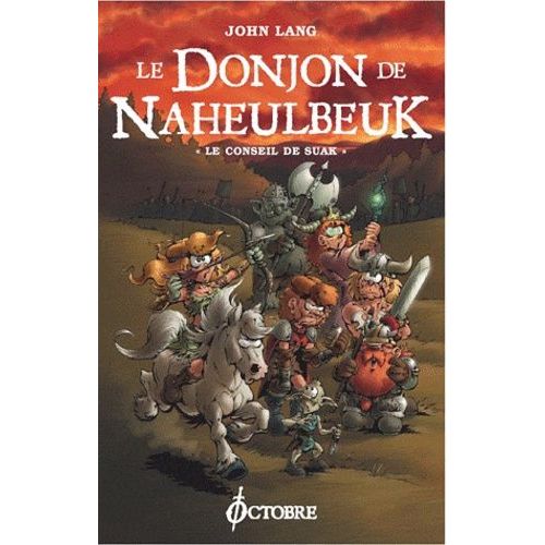 Le Donjon De Naheulbeuk - Tome 3 - Le Conseil De Suak