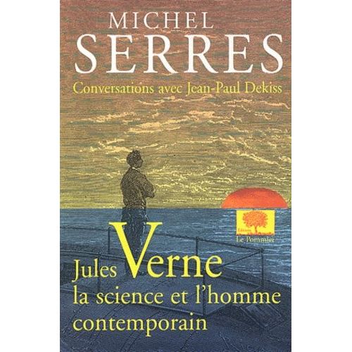 Jules Verne, La Science Et L'homme Contemporain