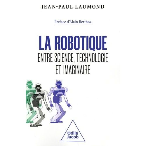 La Robotique : Entre Science, Technologie Et Imaginaire