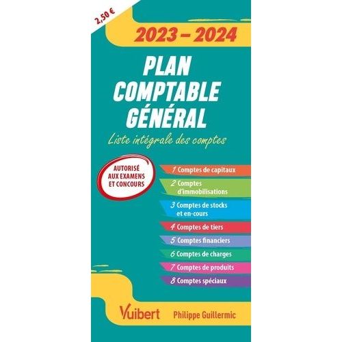 Plan Comptable Général - Liste Intégrale Des Comptes