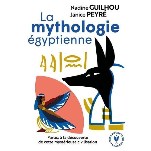 La Mythologie Égyptienne