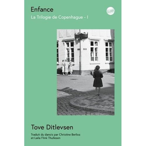 La Trilogie De Copenhague - Tome 1 - Enfance