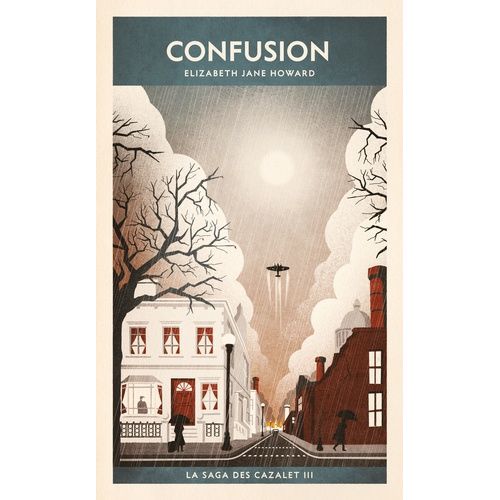 La Saga Des Cazalet - Tome 3 - Confusion