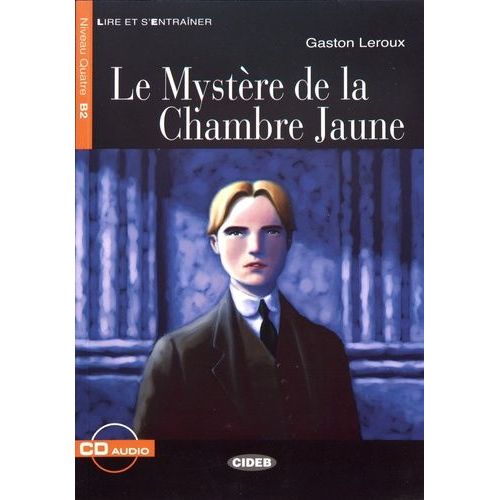 Le Mystère De La Chambre Jaune (1 Cd Audio)