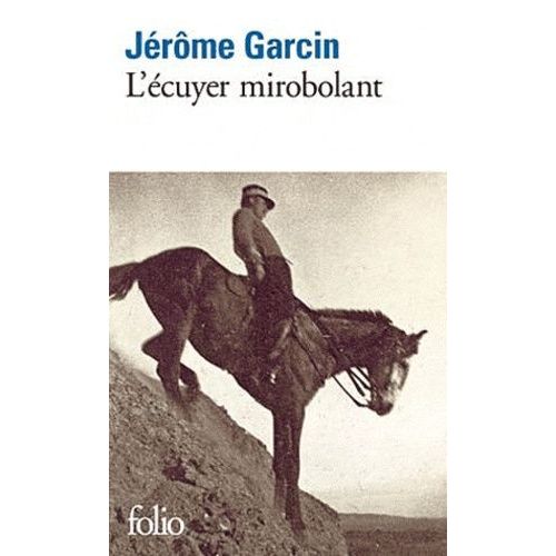 L'écuyer Mirobolant
