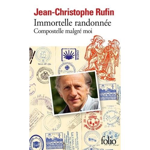 Immortelle Randonnée - Compostelle Malgré Moi