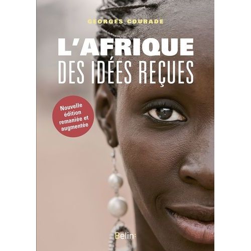 L'afrique Des Idées Reçues