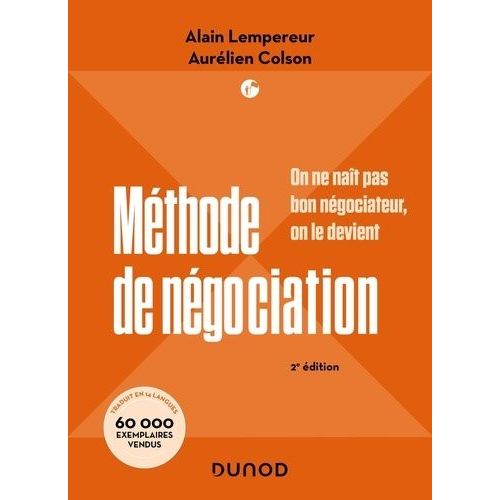 Méthode De Négociation - On Ne Naît Pas Bon Négociateur, On Le Devient