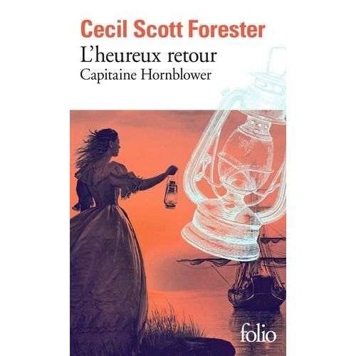 Capitaine Hornblower - Tome 1 - L'heureux Retour