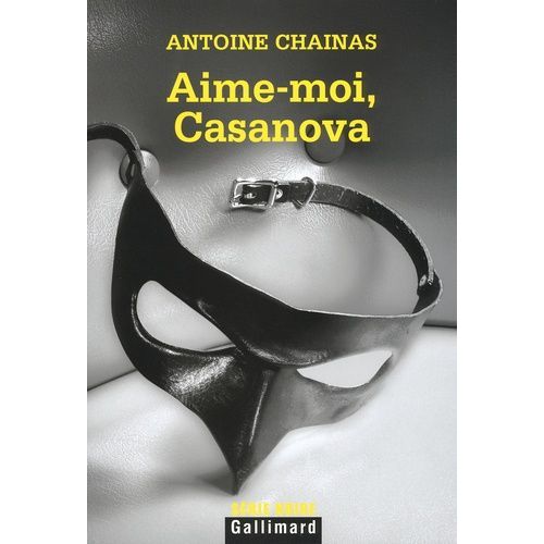 Aime-Moi, Casanova