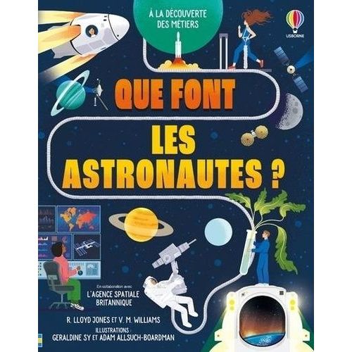 Que Font Les Astronautes ?
