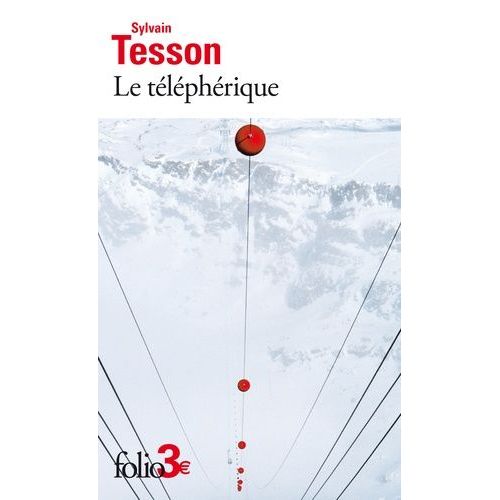 Le Téléphérique Et Autres Nouvelles