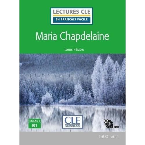 Maria Chapdelaine (1 Cd Audio Mp3)