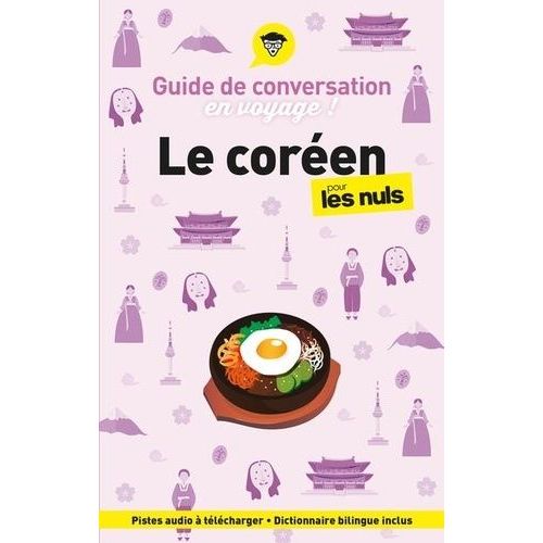 Le Coréen Pour Les Nuls En Voyage ! - Guide De Conversation